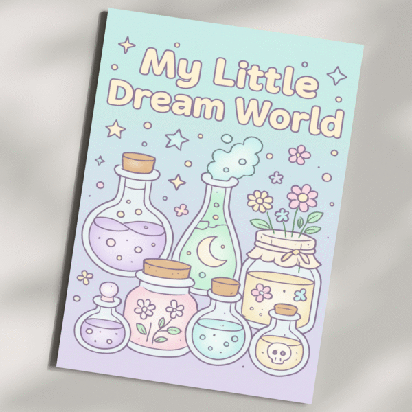 My Little Dream World Coloring Book - 29 Cute & Magical Pages